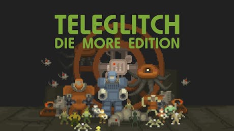 Product cover for Teleglitch: Die More Edition