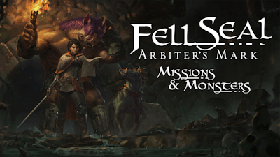 Fell Seal: Arbiter's Mark - Missions and Monsters