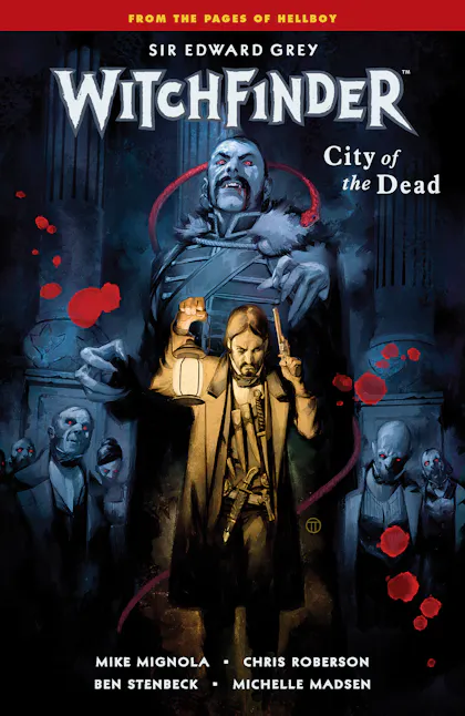 Witchfinder Vol 4: City of the Dead
