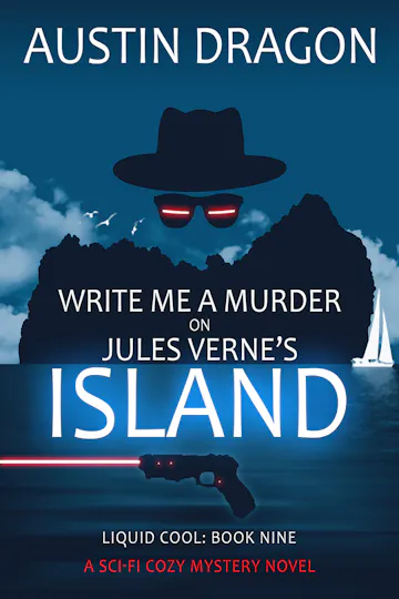 Product cover for Write Me A Murder On Jules Verne Island - Liquid Cool Series - Book 9
