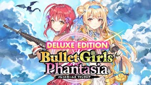 Product cover for Bullet Girls Phantasia Deluxe Edition