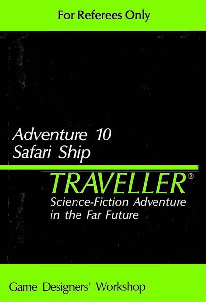 Adventure 10: Safari Ship