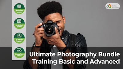 Ultimate Photography Bundle Training Basic and Advance