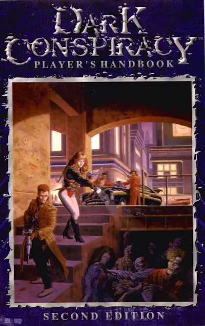 Dark Conspiracy Player's Handbook Masters 2nd Edition