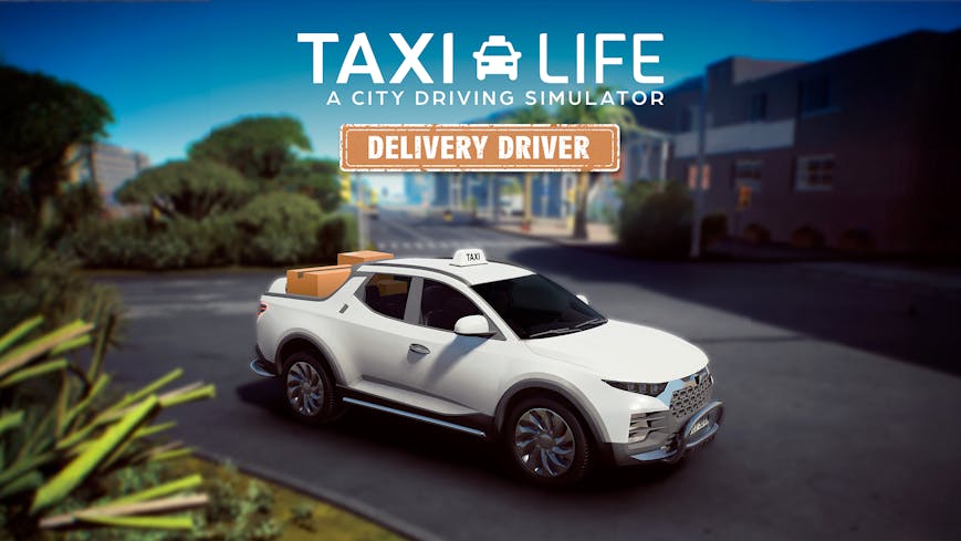 Taxi Life: A City Driving Simulator - Delivery Driver