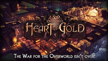War for the Overworld - Heart of Gold DLC