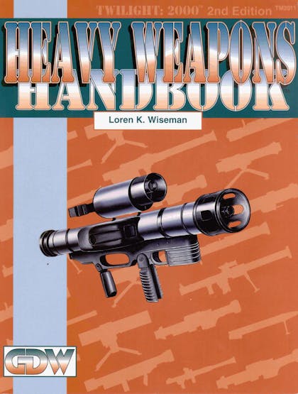 Heavy Weapons Handbook