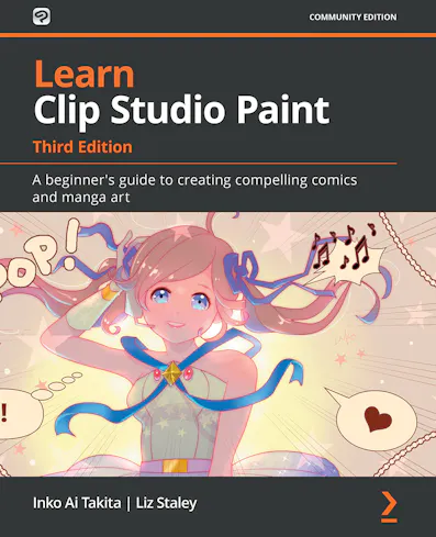 Learn Clip Studio Paint - Third Edition