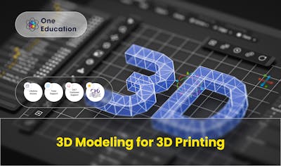 3D Modeling for 3D Printing