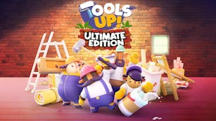 Tools Up! Ultimate Edition