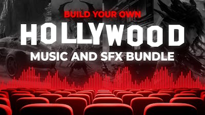 Build Your Own Hollywood Music and SFX Bundle