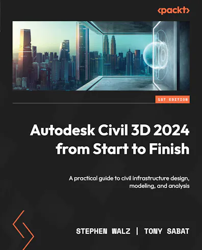 Autodesk Civil 3D 2024 from Start to Finish