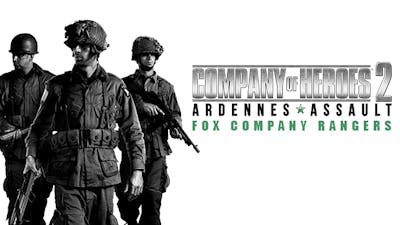 Company of Heroes 2 - Ardennes Assault: Fox Company Rangers - DLC